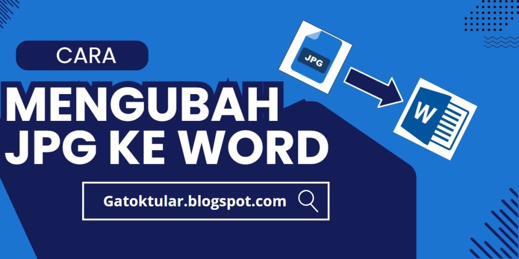 7 Aplikasi Pengubah JPG ke Word untuk PC Terbaik di 2026, Ternyata Ada yang Gratis dan Akurat!