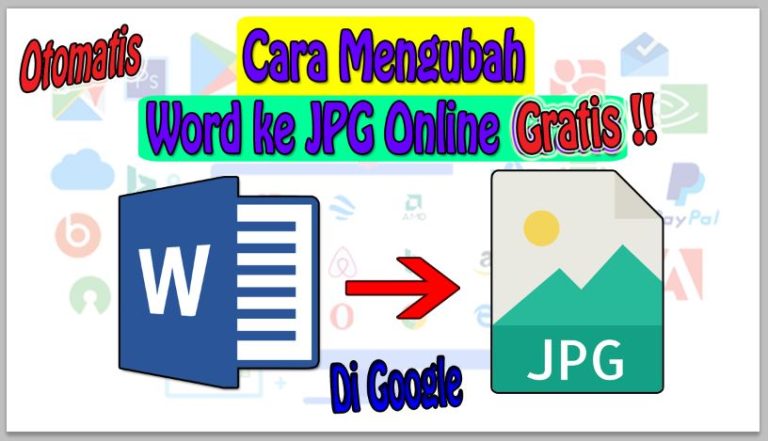 7 Langkah Mudah Mengubah Word Menjadi JPG Online Tanpa Install Terbukti Efektif