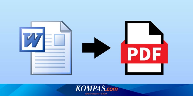 7 Rahasia Mengubah Word Menjadi PDF Gratis yang Terbukti Cepat dan Tanpa Batas